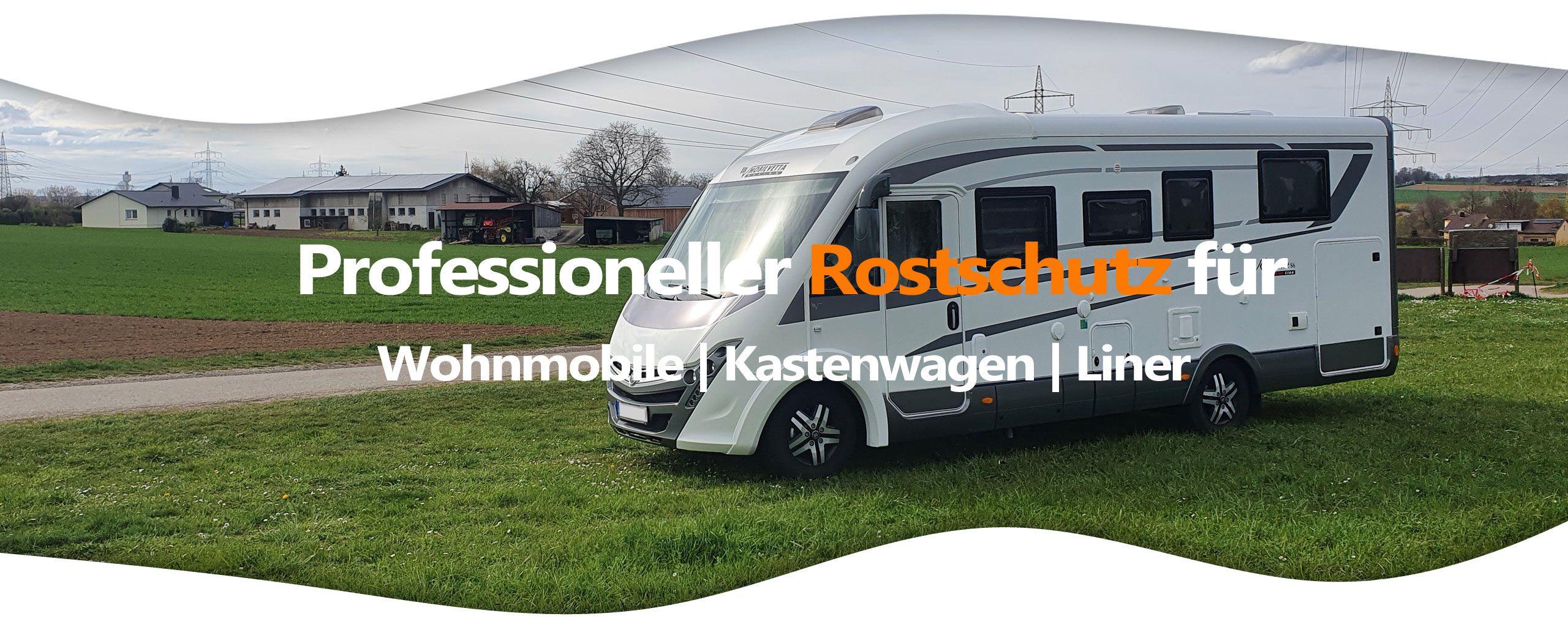 Professioneller Rostschutz für Wohnmobile
